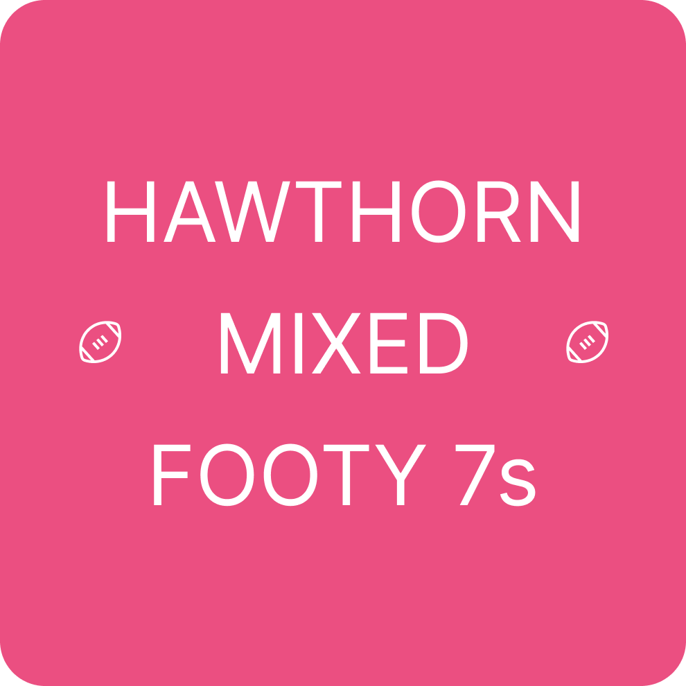Hawthorn Mixed Footy 7s | Monday October 19th @ 6:35 pm
