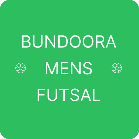 Bundoora Mens Futsal | Sunday August 9th @ 7:20pm