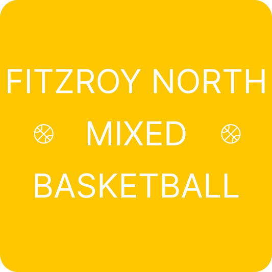 Fitzroy North Mixed Basketball | Sunday August 9th @ 4:00 pm